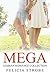 Mega (Lesbian Romance Collection)