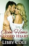 Open Home, Closed Heart (Hawaiian Heartbreak, #4) Open Home, Closed Heart (Hawaiian Heartbreak, #4)