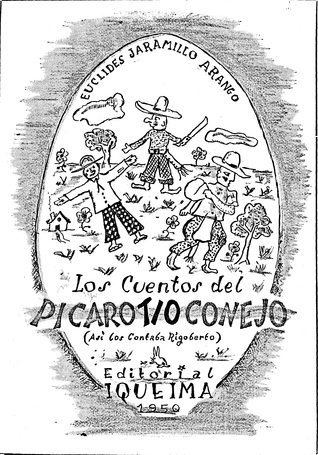 Los cuentos del picaro tio conejo