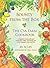 Bounty from the Box: The CSA Farm Cookbook