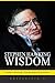 Stephen Hawking Wisdom: Ste...