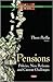 Pensions: Policies, New Reforms and Current Challenges (Business Economics in a Rapidly-changing World)