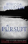 The Pursuit by Rebecca Belliston