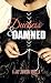 Duchess & the Damned: Heart...