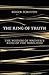 The Ring of Truth: The Wisdom of Wagner's Ring of the Nibelung