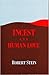 Incest and Human Love by Robert Stein