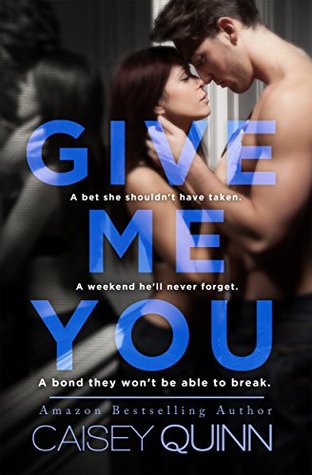 Give Me You (Keep Me Still, #2)
