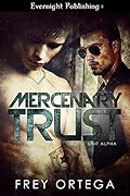 Mercenary Trust