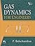 Gas Dynamics for Engineers by P. Balachandran