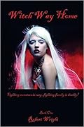 Witch Way Home