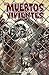Los muertos vivientes #16: Seguridad tras los barrotes (Spanish Edition)