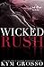 Wicked Rush (Club Altura, #2)