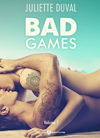 Bad Games - Vol. 2 (French Edition)