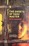 Ghosts of Vasu Ma...