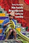 Nie każdy Brazyli...