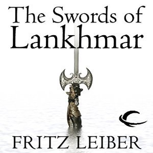 The Swords of Lankhmar