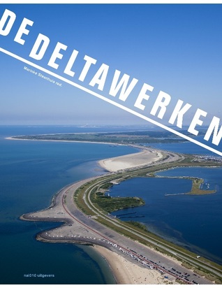 De Deltawerken