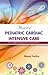 Elsevier Manual Of Pediatric Cardiac Intensive Care Pre - And Postoperative Guidelines