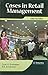 Cases in Retail Management