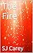 The Fire