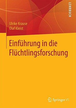 Einführung in die Flüchtlingsforschung