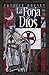 La Forja De Dios