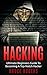 HACKING: The Ultimate Begin...