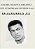 101 Best Quotes, Greatest Life Lessons and Sayings from Muhammad Ali: The Greatest
