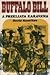 Buffallo Bill a prekliata k...