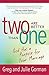Two Are Better Than One: God Has a Purpose for Your Marriage