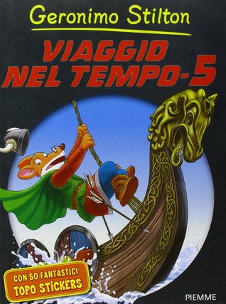 Viaggio nel tempo 5 (Hardcover)