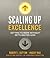 Scaling Up Excellence: Getting to More Without Settling for Less
