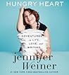 Hungry Heart by Jennifer Weiner