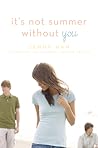It's Not Summer Without You (Summer, #2)