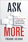Ask More by Frank Sesno