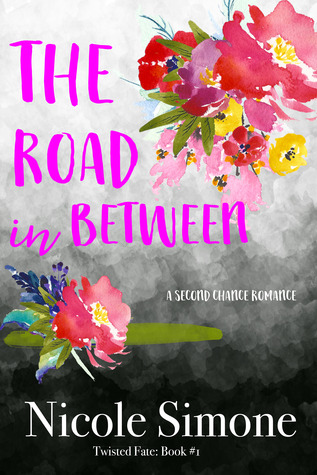 The Road in Between (Twisted Fate Book #1)