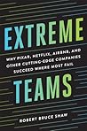 Extreme Teams: Wh...