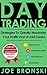 DAY TRADING by Joe Bronski