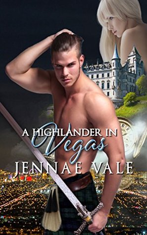 A Highlander In Vegas (Kindle Edition)