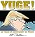 Yuge!: 30 Years of Doonesbury on Trump
