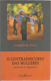 O contradiscurso das mulleres: Historia do feminismo