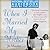 When I Married My Mother: A Daughter's Search for What Really Matters - And How She Found It Caring for Mama Jo