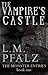 The Vampire's Castle (The M...