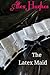 The Latex Maid