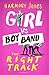The Right Track (Girl vs. Boy Band #1)