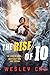 The Rise of Io (Io, #1)