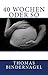 40 Wochen oder so (German Edition)