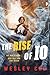 The Rise of Io (Io Series)