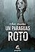 Un paraguas roto