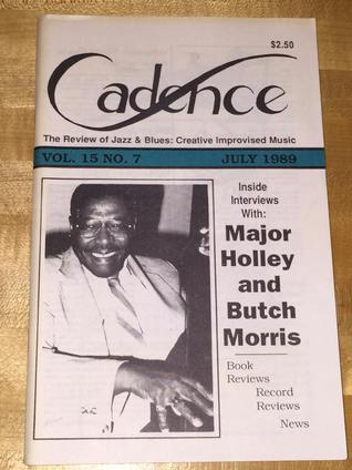 1989 Cadence Review Of Jazz & Blues: Creative Improvised Music - Major Holley  Cover